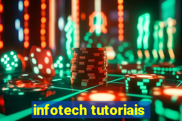 infotech tutoriais